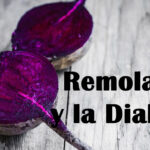 ¿La Remolacha cura la Diabetes? Léelo antes de consumirla 7